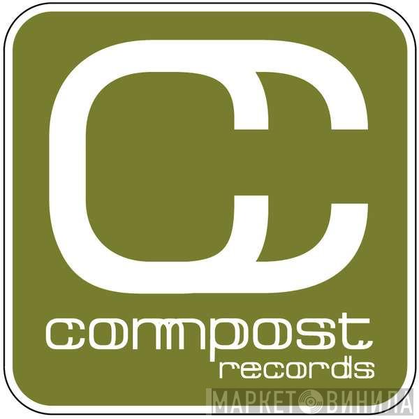 Compost Records - Винил CD и Кассеты лейбла Compost Records на сайте МаркетВинила