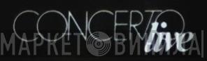 Concerto Live - Винил CD и Кассеты лейбла Concerto Live на сайте МаркетВинила