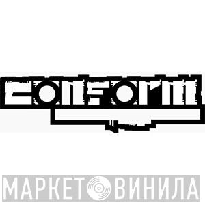Conform - Винил CD и Кассеты лейбла Conform на сайте МаркетВинила