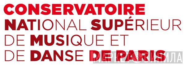Conservatoire National Supérieur De Musique Et De Danse De Paris - Винил CD и Кассеты лейбла Conservatoire National Supérieur De Musique Et De Danse De Paris на сайте МаркетВинила
