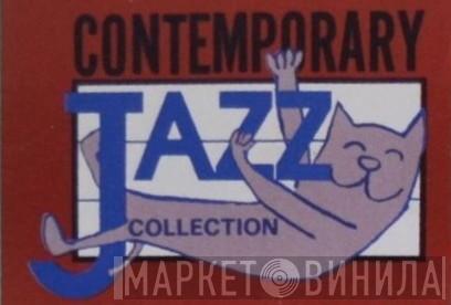Contemporary Jazz Collection - Винил CD и Кассеты лейбла Contemporary Jazz Collection на сайте МаркетВинила