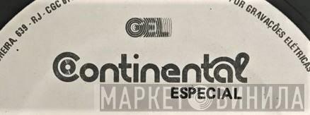 Continental Especial - Винил CD и Кассеты лейбла Continental Especial на сайте МаркетВинила