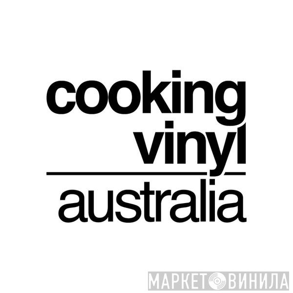 Cooking Vinyl Australia - Винил CD и Кассеты лейбла Cooking Vinyl Australia на сайте МаркетВинила