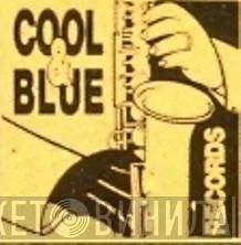 Cool & Blue Records - Винил CD и Кассеты лейбла Cool & Blue Records на сайте МаркетВинила
