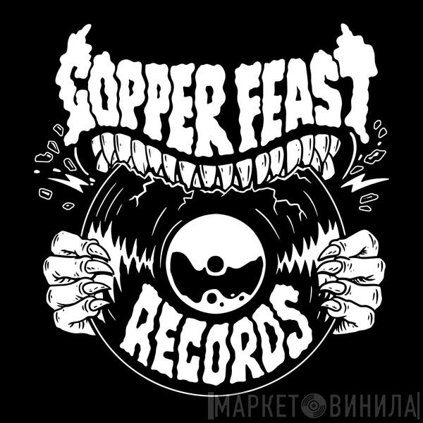 Copper Feast Records - Винил CD и Кассеты лейбла Copper Feast Records на сайте МаркетВинила