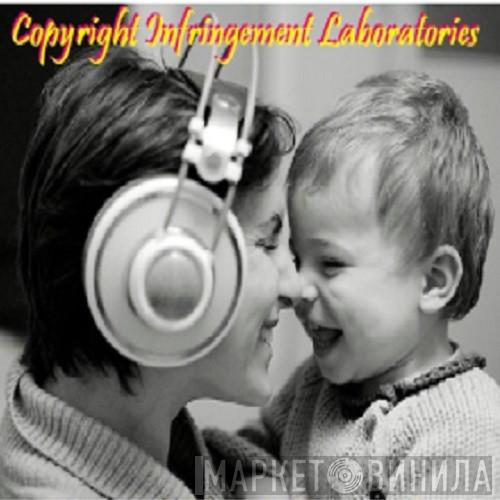 Copyright Infringement Laboratories - Винил CD и Кассеты лейбла Copyright Infringement Laboratories на сайте МаркетВинила