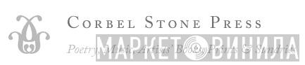 Corbel Stone Press - Винил CD и Кассеты лейбла Corbel Stone Press на сайте МаркетВинила