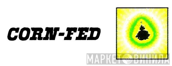 Corn-Fed Productions - Винил CD и Кассеты лейбла Corn-Fed Productions на сайте МаркетВинила