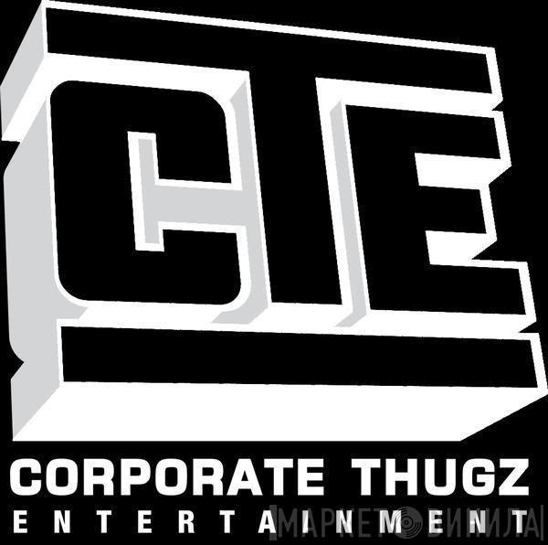 Corporate Thugz Entertainment - Винил CD и Кассеты лейбла Corporate Thugz Entertainment на сайте МаркетВинила