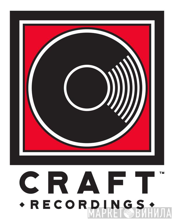 Craft Recordings - Винил CD и Кассеты лейбла Craft Recordings на сайте МаркетВинила