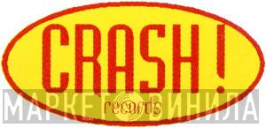 Crash! Records - Винил CD и Кассеты лейбла Crash! Records на сайте МаркетВинила