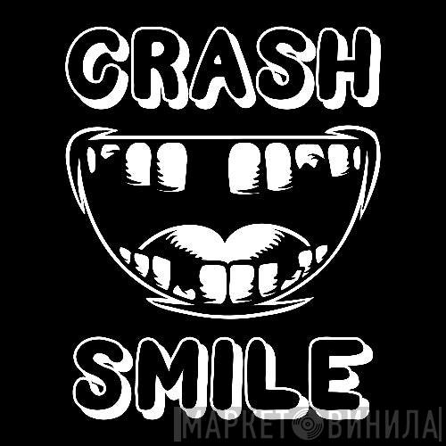 Crash & Smile - Винил CD и Кассеты лейбла Crash & Smile на сайте МаркетВинила