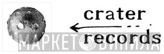 Crater Records  - Винил CD и Кассеты лейбла Crater Records (2) на сайте МаркетВинила