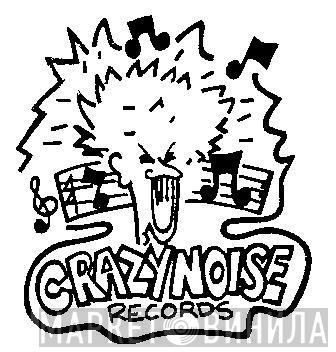 Crazy Noise Productions - Винил CD и Кассеты лейбла Crazy Noise Productions на сайте МаркетВинила