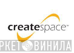 CreateSpace - Винил CD и Кассеты лейбла CreateSpace на сайте МаркетВинила