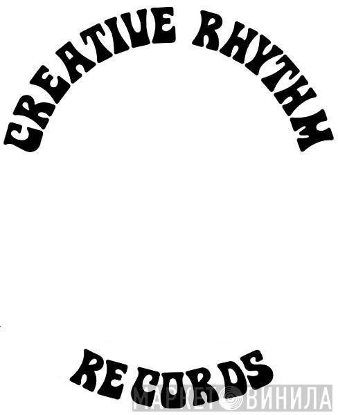 Creative Rhythm Records - Винил CD и Кассеты лейбла Creative Rhythm Records на сайте МаркетВинила