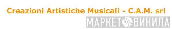 Creazioni Artistiche Musicali C.A.M. s.r.l. - Винил CD и Кассеты лейбла Creazioni Artistiche Musicali C.A.M. s.r.l. на сайте МаркетВинила