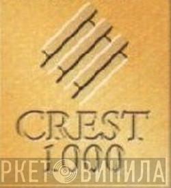 Crest-1000 - Винил CD и Кассеты лейбла Crest-1000 на сайте МаркетВинила