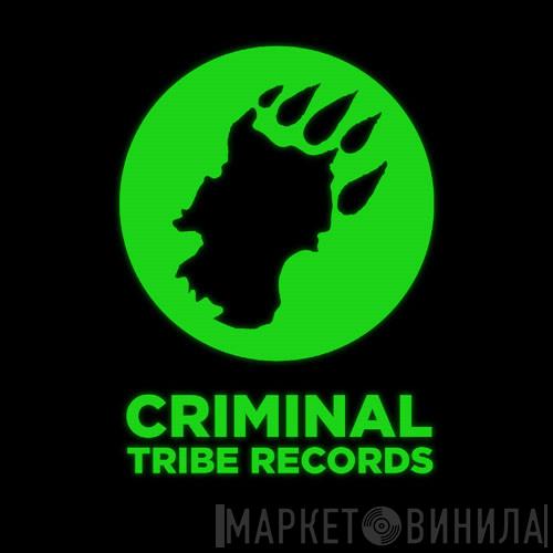 Criminal Tribe Records - Винил CD и Кассеты лейбла Criminal Tribe Records на сайте МаркетВинила