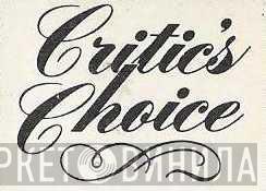 Critic's Choice - Винил CD и Кассеты лейбла Critic's Choice на сайте МаркетВинила