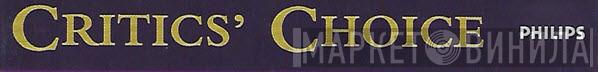 Critics' Choice  - Винил CD и Кассеты лейбла Critics' Choice (2) на сайте МаркетВинила