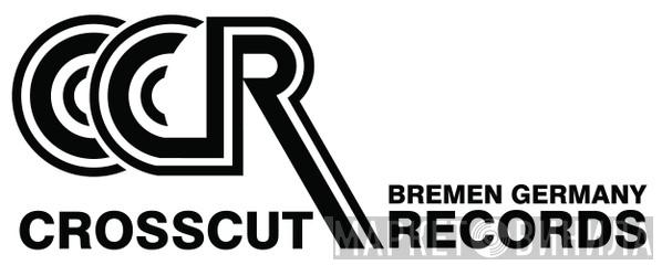 Crosscut Records - Винил CD и Кассеты лейбла Crosscut Records на сайте МаркетВинила