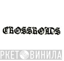 Crossroads  - Винил CD и Кассеты лейбла Crossroads (9) на сайте МаркетВинила