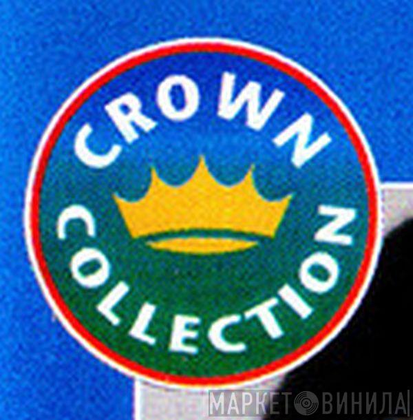 Crown Collection - Винил CD и Кассеты лейбла Crown Collection на сайте МаркетВинила