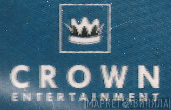 Crown Entertainment  - Винил CD и Кассеты лейбла Crown Entertainment (2) на сайте МаркетВинила
