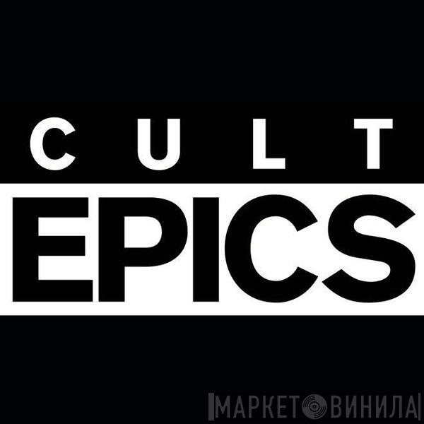 Cult Epics - Винил CD и Кассеты лейбла Cult Epics на сайте МаркетВинила