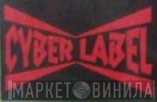 Cyber Label - Винил CD и Кассеты лейбла Cyber Label на сайте МаркетВинила