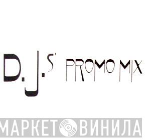D.J.'s Promo Mix - Винил CD и Кассеты лейбла D.J.'s Promo Mix на сайте МаркетВинила