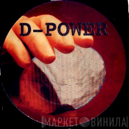 D-Power - Винил CD и Кассеты лейбла D-Power на сайте МаркетВинила