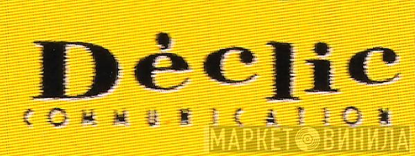 Déclic Communication - Винил CD и Кассеты лейбла Déclic Communication на сайте МаркетВинила