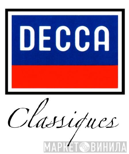 DECCA CLASSIQUES - Винил CD и Кассеты лейбла DECCA CLASSIQUES на сайте МаркетВинила