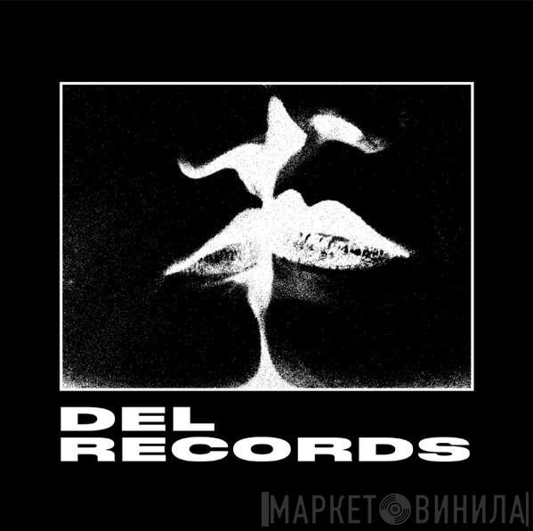 DEL Records  - Винил CD и Кассеты лейбла DEL Records (5) на сайте МаркетВинила