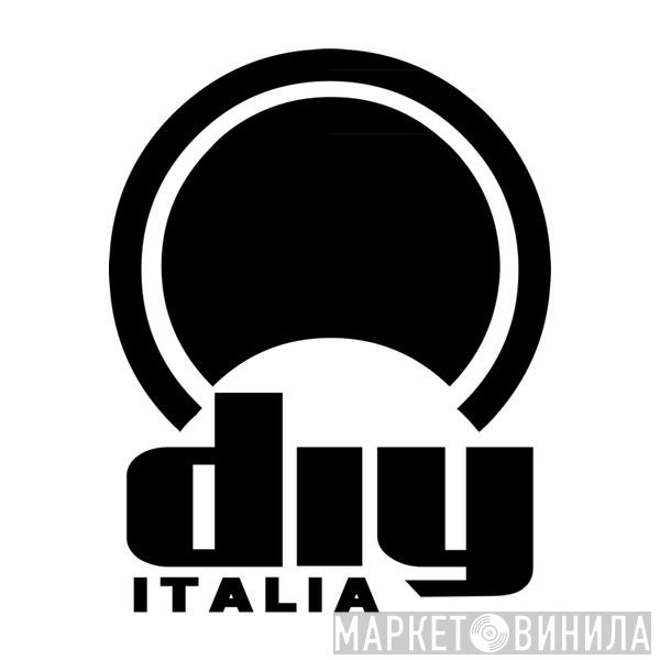 DIY Italia - Винил CD и Кассеты лейбла DIY Italia на сайте МаркетВинила