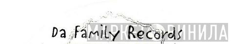 Da Family Records - Винил CD и Кассеты лейбла Da Family Records на сайте МаркетВинила