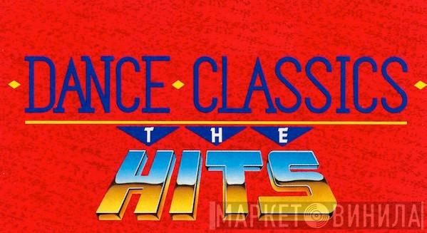 Dance Classics - The Hits - Винил CD и Кассеты лейбла Dance Classics - The Hits на сайте МаркетВинила