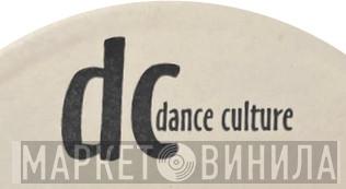 Dance Culture - Винил CD и Кассеты лейбла Dance Culture на сайте МаркетВинила