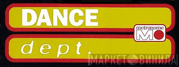 Dance Dept. - Винил CD и Кассеты лейбла Dance Dept. на сайте МаркетВинила