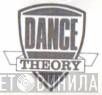Dance Theory - Винил CD и Кассеты лейбла Dance Theory на сайте МаркетВинила