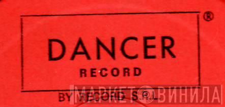 Dancer Record - Винил CD и Кассеты лейбла Dancer Record на сайте МаркетВинила
