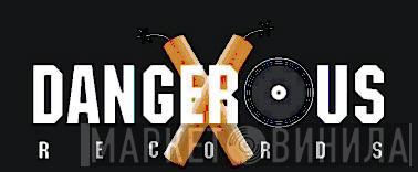 Dangerous Records - Винил CD и Кассеты лейбла Dangerous Records на сайте МаркетВинила