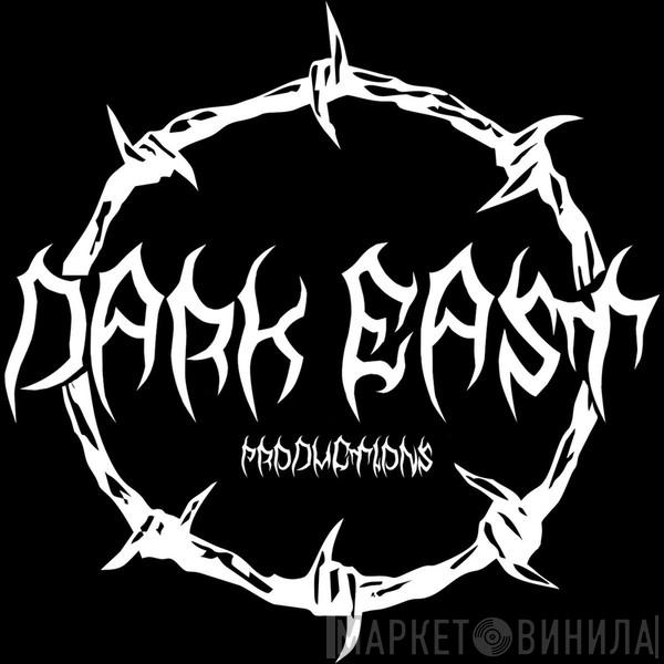 Dark East Productions - Винил CD и Кассеты лейбла Dark East Productions на сайте МаркетВинила