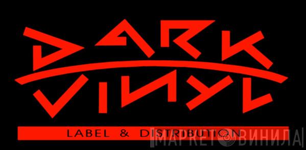 Dark Vinyl Records - Винил CD и Кассеты лейбла Dark Vinyl Records на сайте МаркетВинила