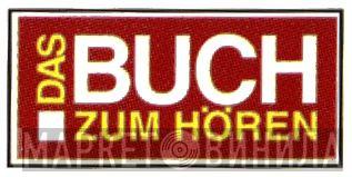 Das Buch Zum Hören - Винил CD и Кассеты лейбла Das Buch Zum Hören на сайте МаркетВинила