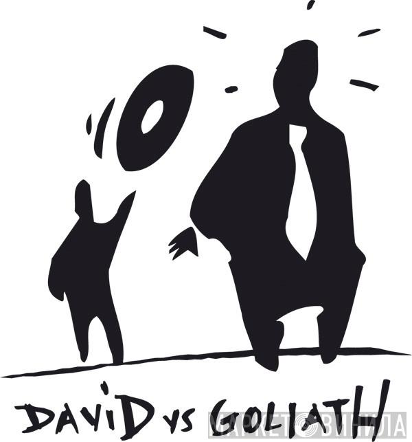 David Vs. Goliath - Винил CD и Кассеты лейбла David Vs. Goliath на сайте МаркетВинила