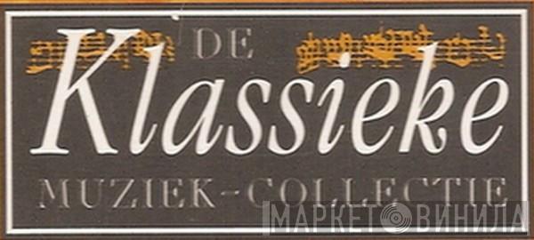 De Klassieke Muziek - Collectie - Винил CD и Кассеты лейбла De Klassieke Muziek - Collectie на сайте МаркетВинила