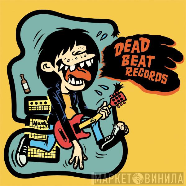 Dead Beat Records  - Винил CD и Кассеты лейбла Dead Beat Records (2) на сайте МаркетВинила